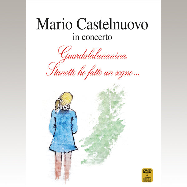 GUARDALALUNANINA, STANOTTE HO FATTO UN SOGNO... - DVD + CD
